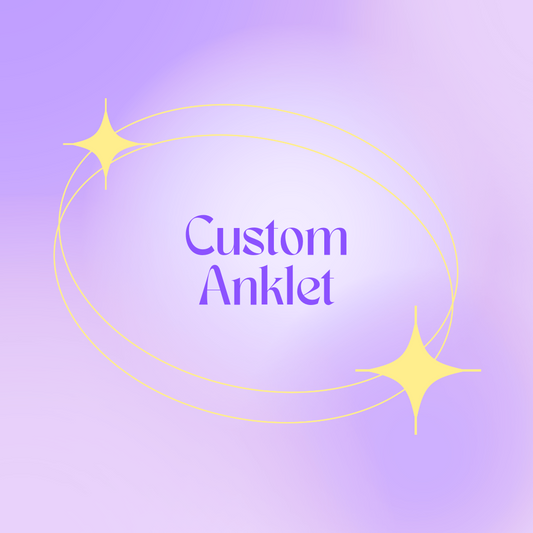 Custom Anklet